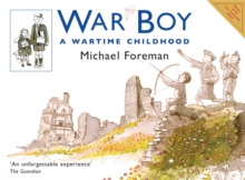 War Boy : A Wartime Childhood, Paperback War Boy : A Wartime Childhood, Paperback