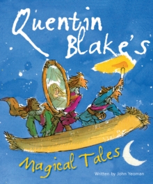 Quentin Blake's Magical Tales, Hardback Book Quentin Blake's Magical Tales, Hardback Book