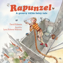 Rapunzel: A Groovy Fairy Tale, Paperback Book Rapunzel: A Groovy Fairy Tale, Paperback Book