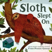 Sloth Slept on, Paperback Book Sloth Slept on, Paperback Book
