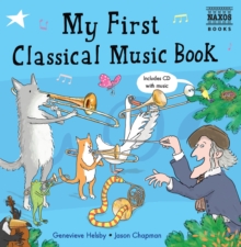 My First Classical Music Book, Mixed media product My First Classical Music Book, Mixed media product