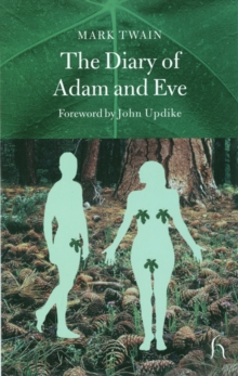 The Diary of Adam and Eve, Paperback The Diary of Adam and Eve, Paperback