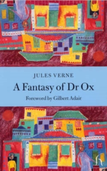 A Fantasy of Dr.Ox, Paperback Book A Fantasy of Dr.Ox, Paperback Book