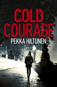 Cold Courage, Hardback Book Cold Courage, Hardback Book