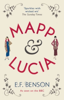 Mapp and Lucia, Paperback Book Mapp and Lucia, Paperback Book