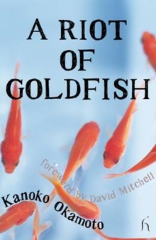 A Riot of Goldfish, Paperback A Riot of Goldfish, Paperback