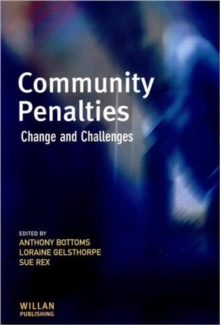 Community Penalties : Change and Challenges, Paperback Community Penalties : Change and Challenges, Paperback