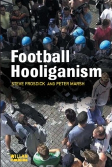 Football Hooliganism, Paperback Book Football Hooliganism, Paperback Book