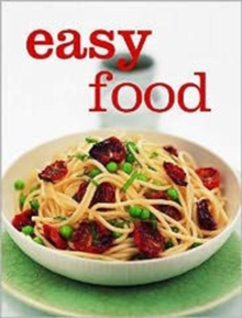 Easy Food, Paperback Easy Food, Paperback