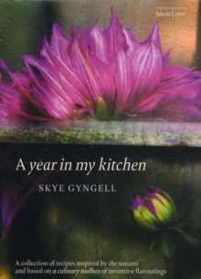 A Year in My Kitchen, Hardback Book A Year in My Kitchen, Hardback Book