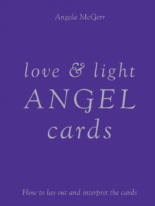 Love and Light Angel Cards, Mixed media product Book Love and Light Angel Cards, Mixed media product Book