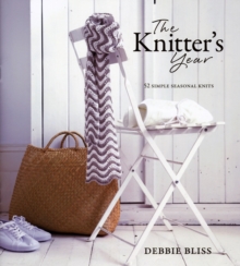 The Knitter's Year, Hardback Book The Knitter's Year, Hardback Book