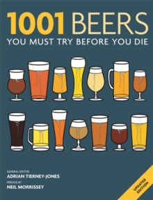 1001 Beers : You Must Try Before You Die, Paperback Book 1001 Beers : You Must Try Before You Die, Paperback Book