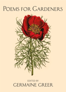 Poems for Gardeners, Hardback Book Poems for Gardeners, Hardback Book