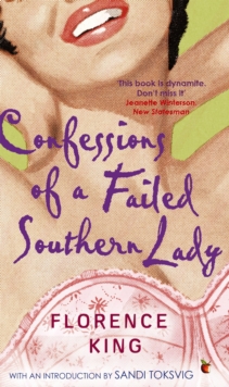 Confessions of a Failed Southern Lady, Paperback Confessions of a Failed Southern Lady, Paperback