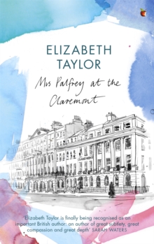 Mrs Palfrey at the Claremont : A Virago Modern Classic, Paperback Book Mrs Palfrey at the Claremont : A Virago Modern Classic, Paperback Book