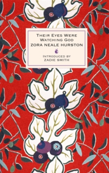 Their Eyes Were Watching God, Hardback Book Their Eyes Were Watching God, Hardback Book