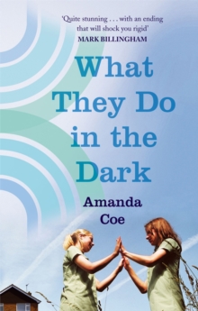 What They Do in the Dark, Paperback Book What They Do in the Dark, Paperback Book