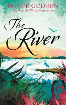 The River : A Virago Modern Classic, Paperback Book The River : A Virago Modern Classic, Paperback Book