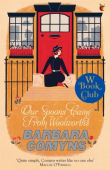 Our Spoons Came from Woolworths : A Virago Modern Classic, Paperback Book Our Spoons Came from Woolworths : A Virago Modern Classic, Paperback Book