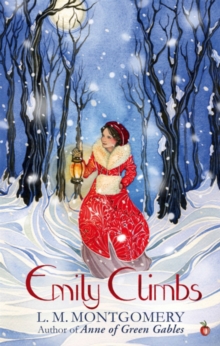 Emily Climbs : A Virago Modern Classic, Paperback Book Emily Climbs : A Virago Modern Classic, Paperback Book