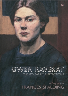 Gwen Raverat : Friends, Family and Affections, Paperback Book Gwen Raverat : Friends, Family and Affections, Paperback Book