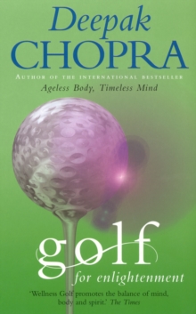 Golf for Enlightenment : The Seven Lessons for the Game of Life, Paperback Book Golf for Enlightenment : The Seven Lessons for the Game of Life, Paperback Book