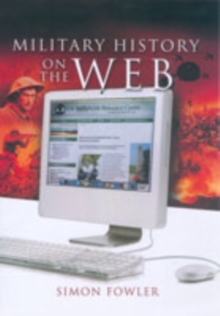 A Guide to Military History on the Internet, Paperback A Guide to Military History on the Internet, Paperback