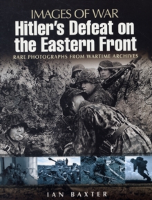 Hitler's Defeat on the Eastern Front, Paperback Book Hitler's Defeat on the Eastern Front, Paperback Book