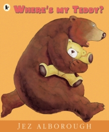 Where's My Teddy?, Paperback Book Where's My Teddy?, Paperback Book