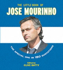 The Little Book of Jose Mourinho, Paperback The Little Book of Jose Mourinho, Paperback