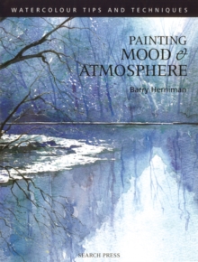 Painting Mood and Atmosphere, Paperback Book Painting Mood and Atmosphere, Paperback Book