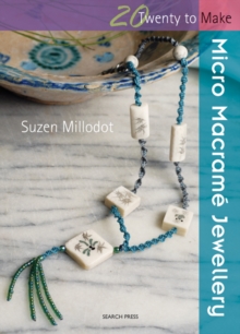 Micro Macrame Jewellery, Paperback Book Micro Macrame Jewellery, Paperback Book