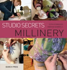 Studio Secrets: Millinery, Paperback Book Studio Secrets: Millinery, Paperback Book