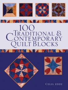 100 Traditional and Contemporary Quilt Blocks, Paperback Book 100 Traditional and Contemporary Quilt Blocks, Paperback Book