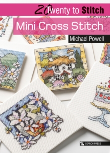 Mini Cross Stitch, Paperback Book Mini Cross Stitch, Paperback Book
