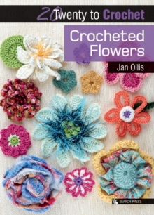 Crocheted Flowers, Paperback Book Crocheted Flowers, Paperback Book