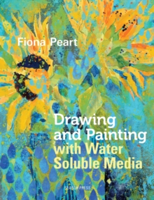 Drawing & Painting with Water Soluble Media, Paperback Book Drawing & Painting with Water Soluble Media, Paperback Book