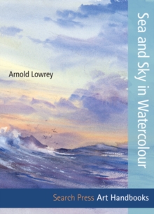 Sea & Sky in Watercolour, Paperback Book Sea & Sky in Watercolour, Paperback Book