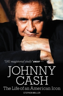 Johnny Cash : The Life of An American Icon, Paperback Book Johnny Cash : The Life of An American Icon, Paperback Book