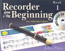 Recorder from the Beginning : Pupil's Book Bk. 1, Paperback Book Recorder from the Beginning : Pupil's Book Bk. 1, Paperback Book