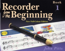 Recorder from the Beginning : Pupil's Book Bk. 1, Paperback Book Recorder from the Beginning : Pupil's Book Bk. 1, Paperback Book