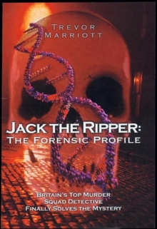 Jack the Ripper : The 21st Century Investigation, Hardback Jack the Ripper : The 21st Century Investigation, Hardback