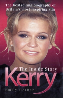 Kerry : The Inside Story, Paperback Book Kerry : The Inside Story, Paperback Book