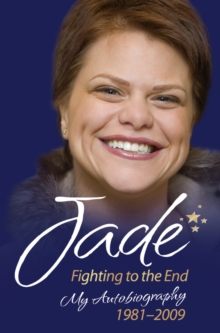 Jade : Fighting to the End, Paperback Jade : Fighting to the End, Paperback