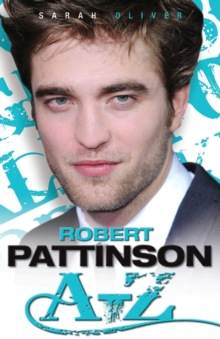 Robert Pattinson A-Z, Paperback Book Robert Pattinson A-Z, Paperback Book
