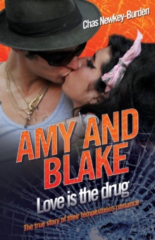 Amy and Blake - Love is the Drug, Paperback Amy and Blake - Love is the Drug, Paperback