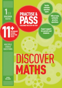 Practise & Pass 11+ Level One: Discover Maths, Paperback Book Practise & Pass 11+ Level One: Discover Maths, Paperback Book