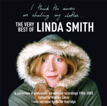 I Think the Nurses are Stealing My Clothes : The Very Best of Linda Smith, CD-Audio Book I Think the Nurses are Stealing My Clothes : The Very Best of Linda Smith, CD-Audio Book