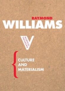 Culture and Materialism, Paperback Book Culture and Materialism, Paperback Book